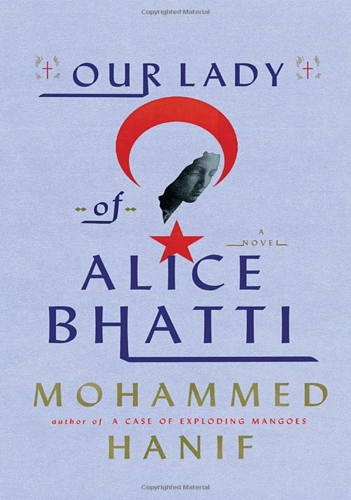 Our Lady Of Alice Bhatti (পেপারব্যাক) Our Lady Of Alice Bhatti (পেপারব্যাক)